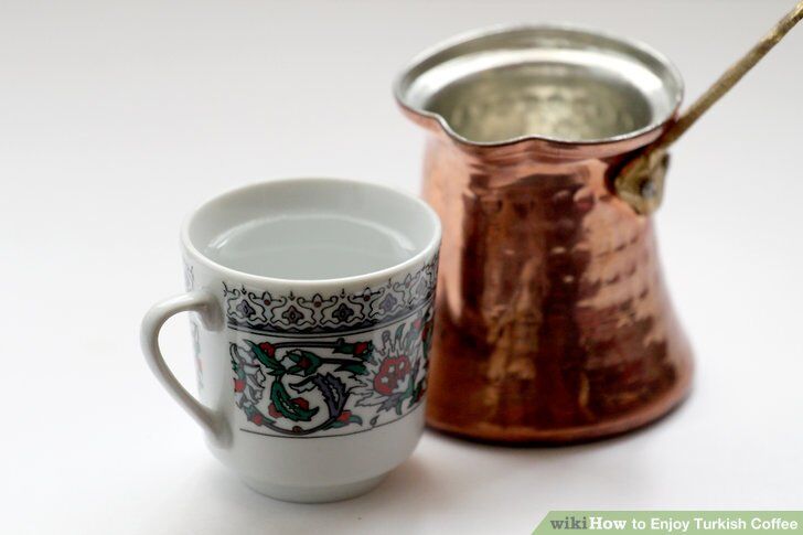 aid592616-v4-728px-Enjoy-Turkish-Coffee-Step-2 11713018959.jpg